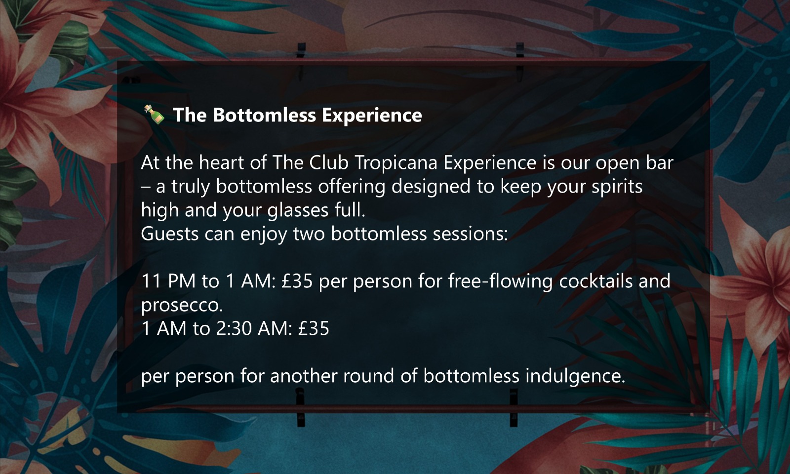 ???? The Bottomless Experience